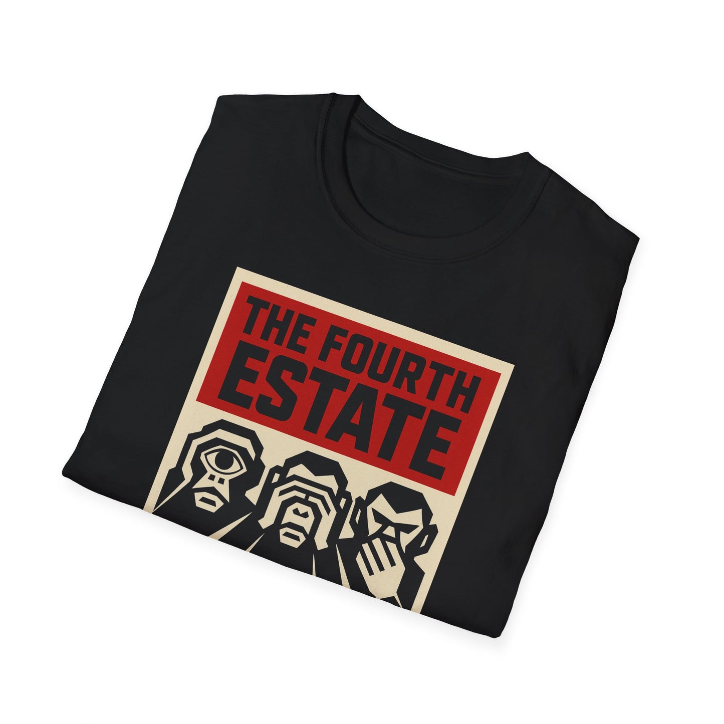 Copy of The Fourth Estate Graphic T-Shirt - See No Evil, Hear No Evil, Speak No Evil