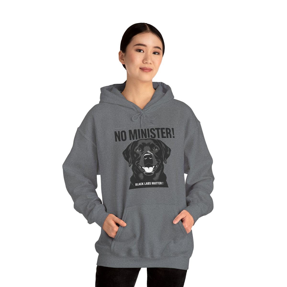 No Minister! Black Labs Matter T-Shirt – Pint, Pub & Labrador Unisex Heavy Blend™ Hooded Sweatshirt