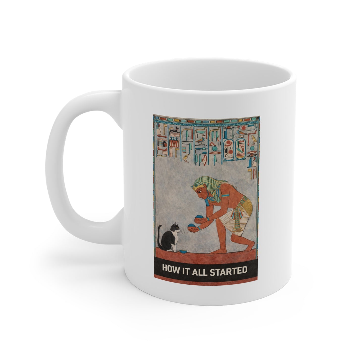 Egyptian Cat Mug — 'How It All Started' Coffee Cup