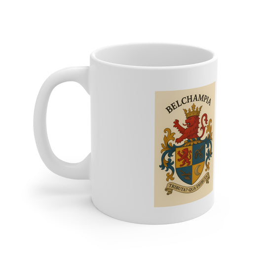 Principality of Belchampia  11oz Coffee Mug