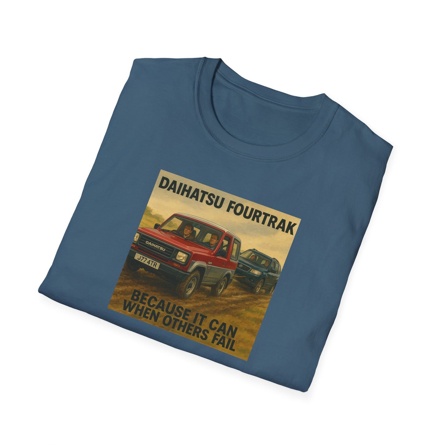 Daihatsu Fourtrak T-Shirt — "Because It Can When Others Fail"