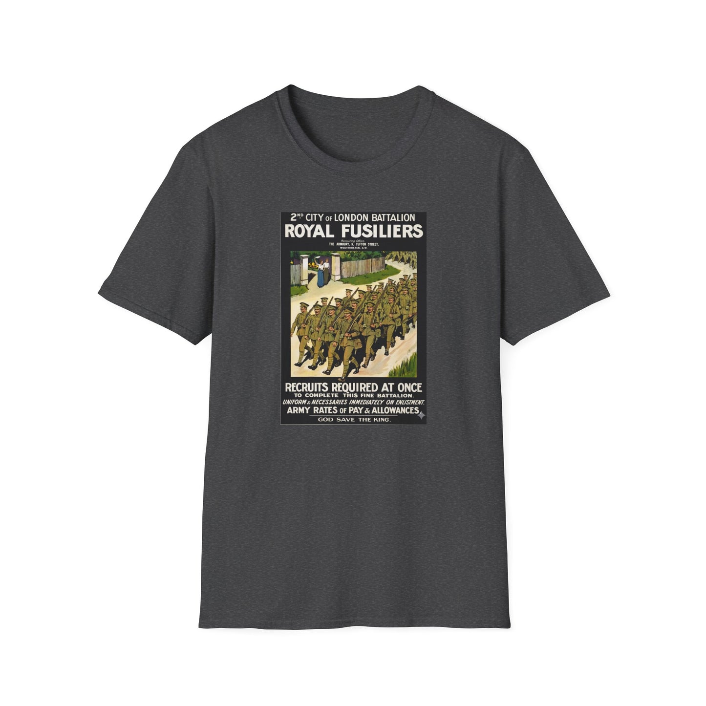 Royal Fusiliers WW1 Recruitment Poster T-Shirt | Vintage British Army Tee