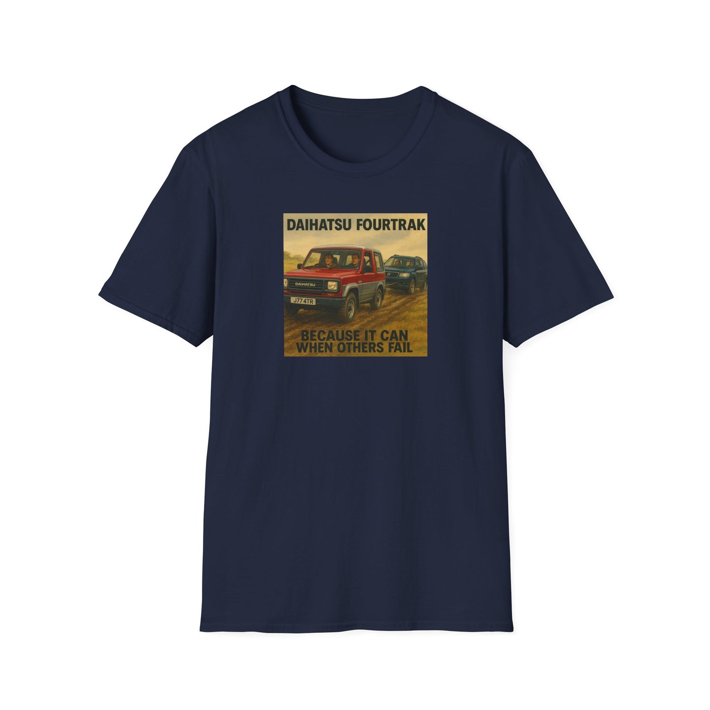 Daihatsu Fourtrak T-Shirt — "Because It Can When Others Fail"