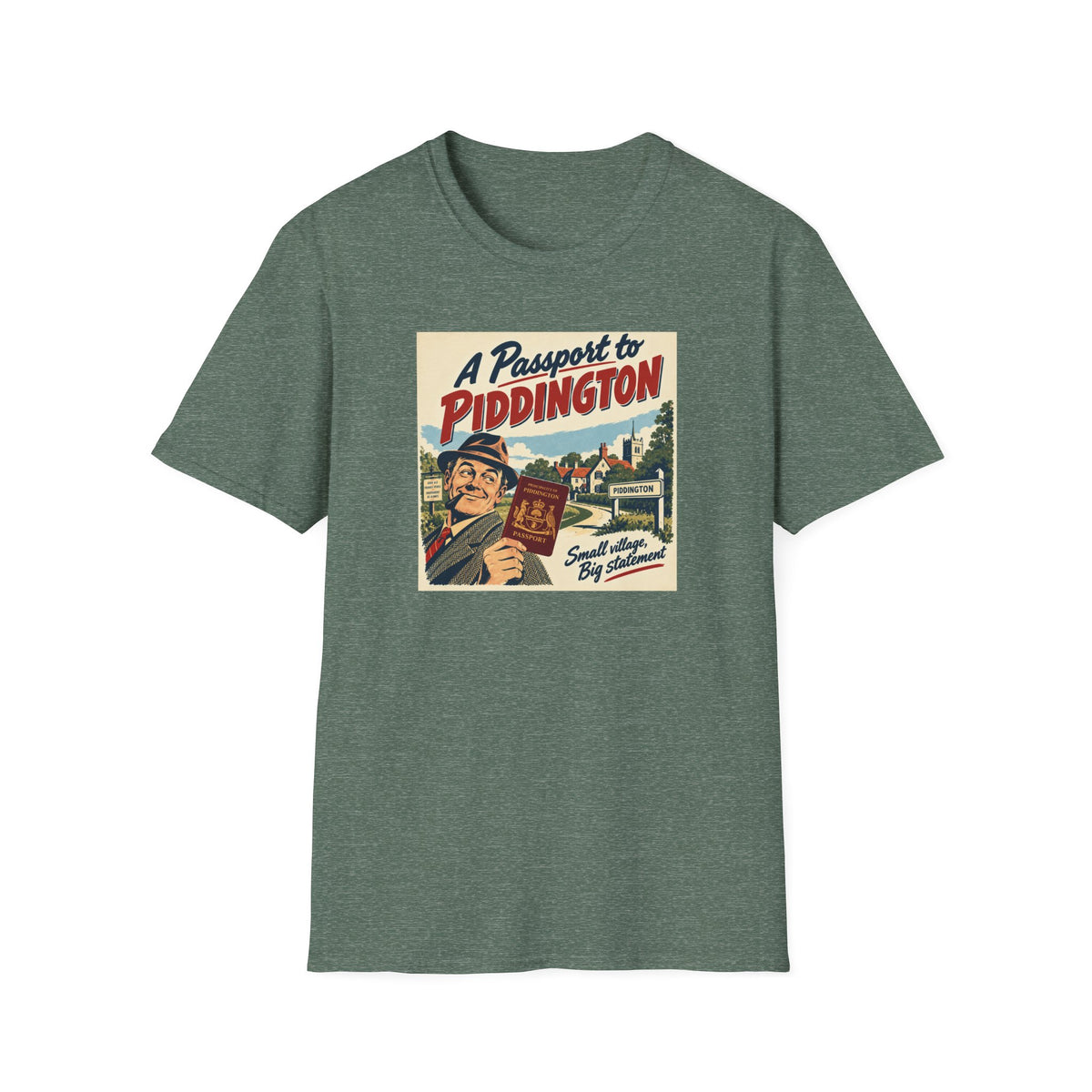 Piddington Passport Tee – The Village That Said No to Westminster | Small Village, Big Statement   Unisex Softstyle T-Shirt